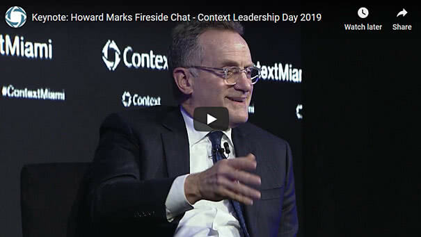 Keynote - Howard Marks Fireside Chat - Context Leadership Day 2019