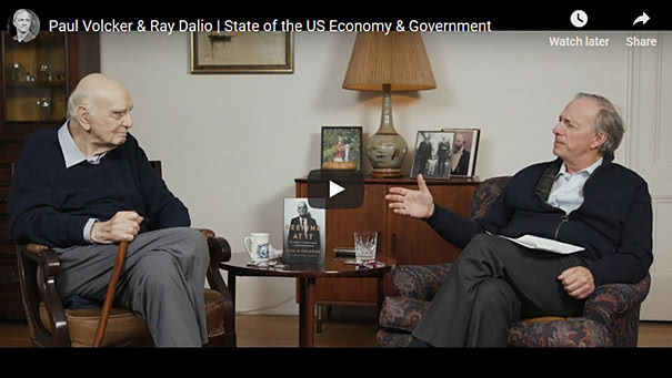 Paul Volcker & Ray Dalio - State of the US Economy & Government