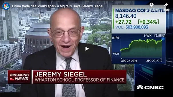 China trade deal could spark a big rally, says Jeremy Siegel