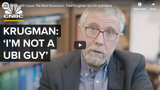 What Will Cause The Next Recession - Paul Krugman On UBI And More