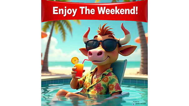 ISABELNET Cartoon of the Day - Bull, Enjoy The Weekend